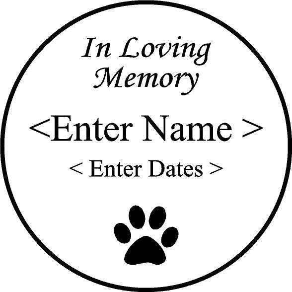 Custom Engraved Pet Memorial Stone 7.5" Diameter 'In Loving Memory'